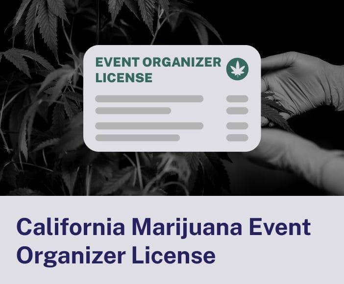 California Marijuana Event Organizer License